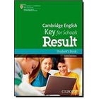 Cambridge English: Key For Schools Result: Students Book autor Jenny Quintana