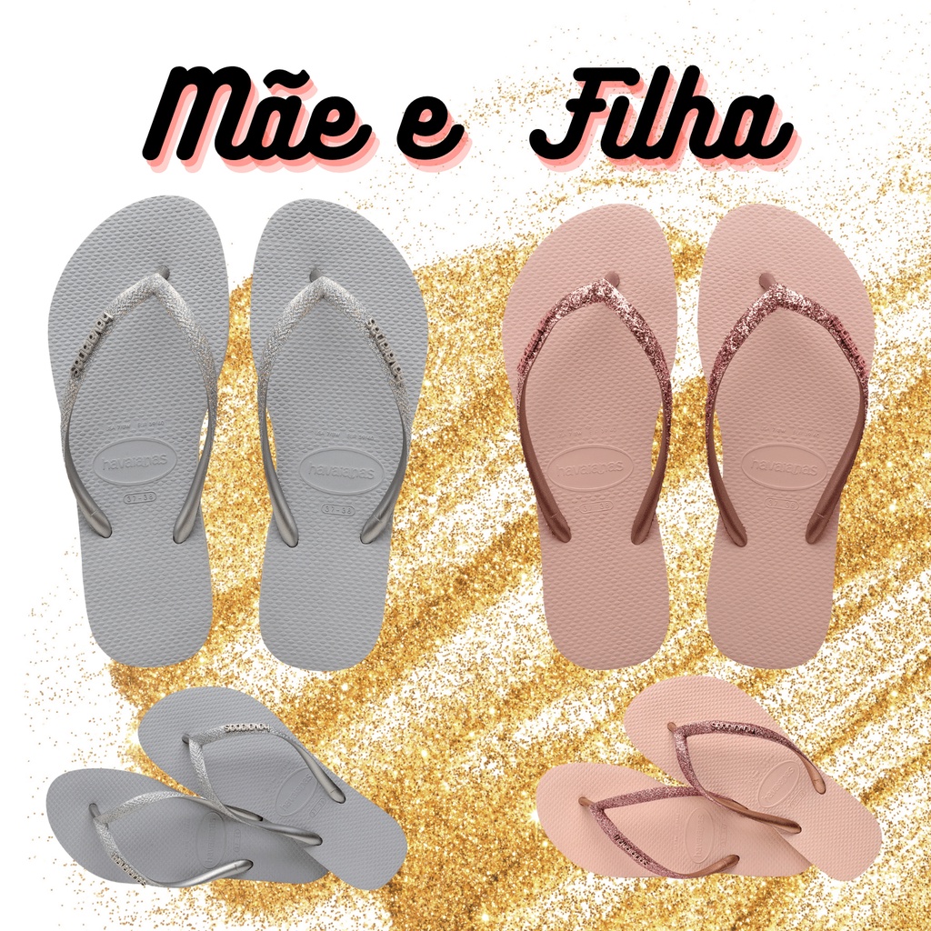 Chinelo Havaianas Slim Glitter Feminino C/NFe Mãe e Filha Brilho Glíter ...