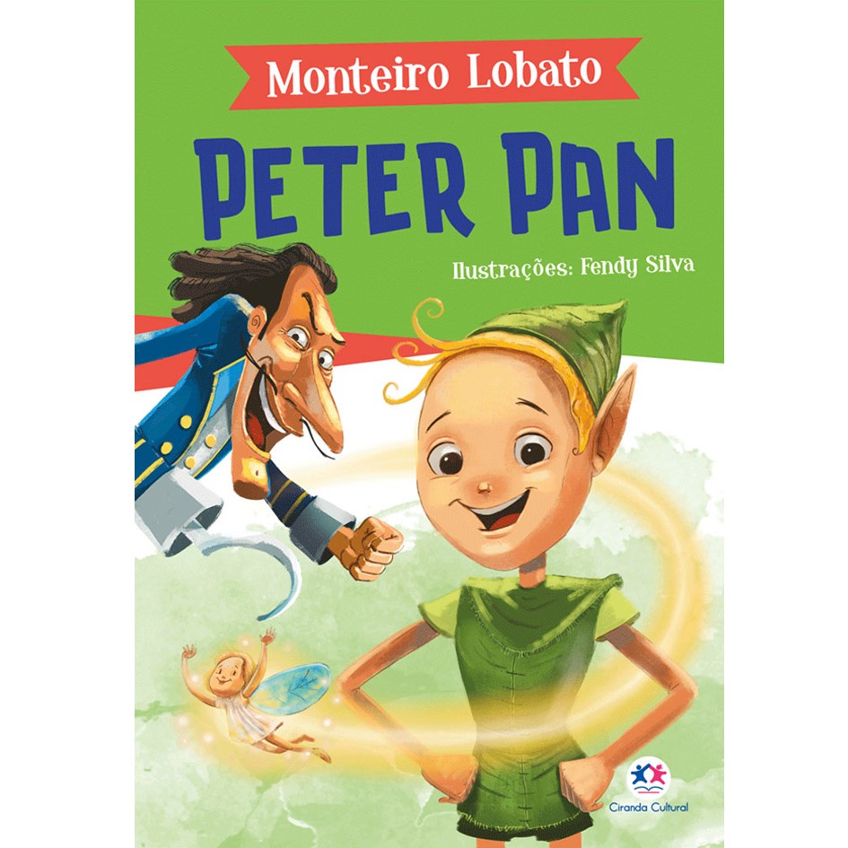 Livro do Sitio do Picapau Amarelo - Peter Pan - Ciranda Cultural