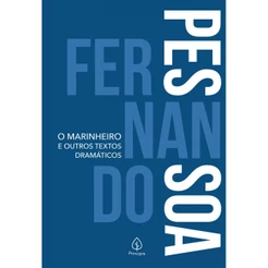 O marinheiro e outros textos dramáticos