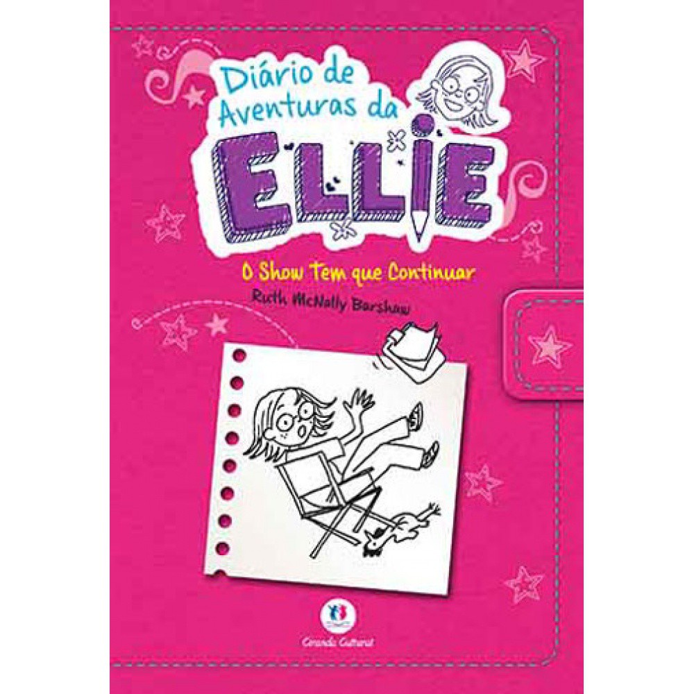 Livro - Diário de aventuras da Ellie - O show tem que continuar - Li - Capa comum