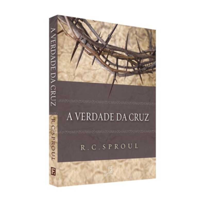 A verdade da Cruz | R. C. Sproul em Oferta na Shopee