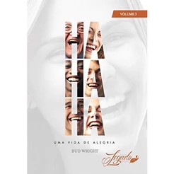Ha Ha Ha | Uma Vida de Alegria | Vol. 3 | Bud Wright