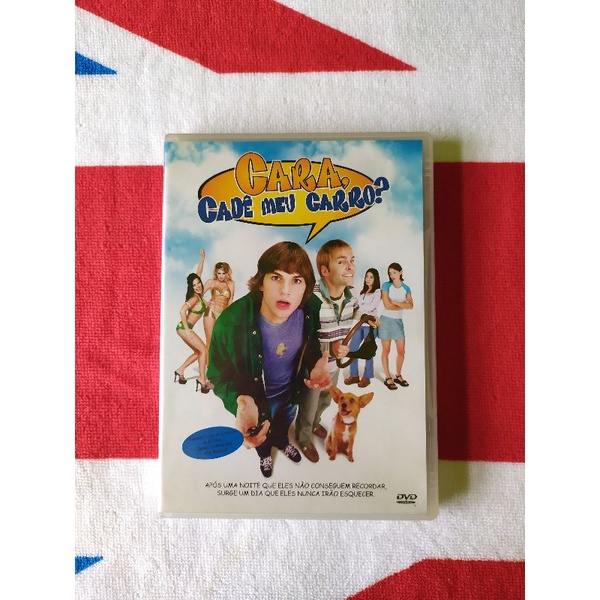 dvd cara, cadê meu carro? Ashton Kutcher