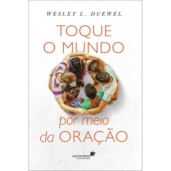 Toque o mundo por meio da oração - Wesley L. Duewel em Oferta na Shopee