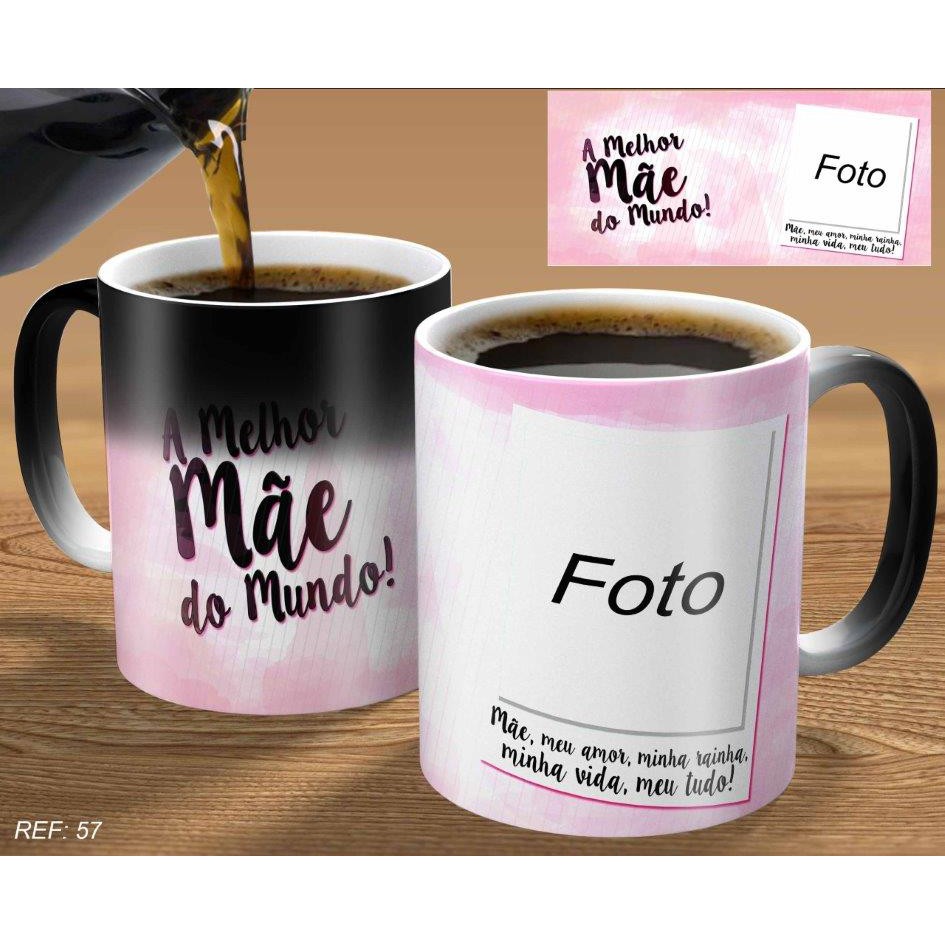 caneca mágica personalizada com foto a melhor mãe do mundo meu amor minha vida minha rainha para presente