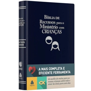 Bíblia de Recursos para o Ministério com Crianças | Apec | ARA | Azul Luxo em Oferta na Shopee