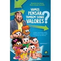 Livro Vamos pensar tambem sobre valores? lições ilustradas sobre convivência e ética com a Turma da Monica
