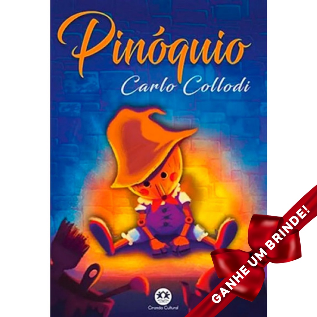 Livro Pinóquio | Carlo Collodi | Ciranda Cultural | Infanto Juvenil Fantasia Clássicos em Oferta na Shopee
