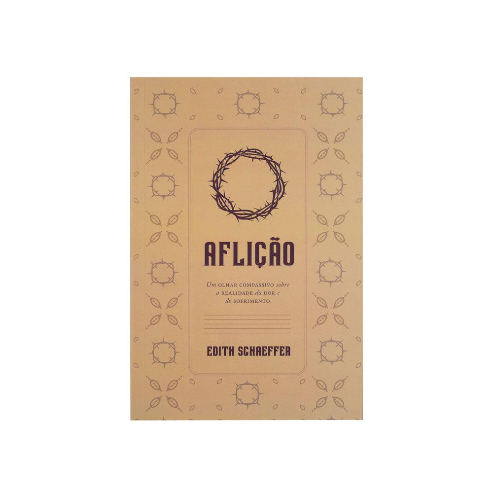 Aflição | Edith Schaeffer