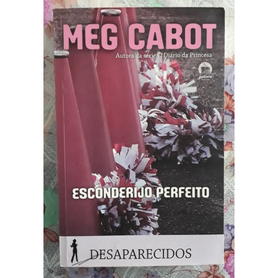 Livro Esconderijo Perfeito Vol 3 Desaparecidos - Meg Cabot