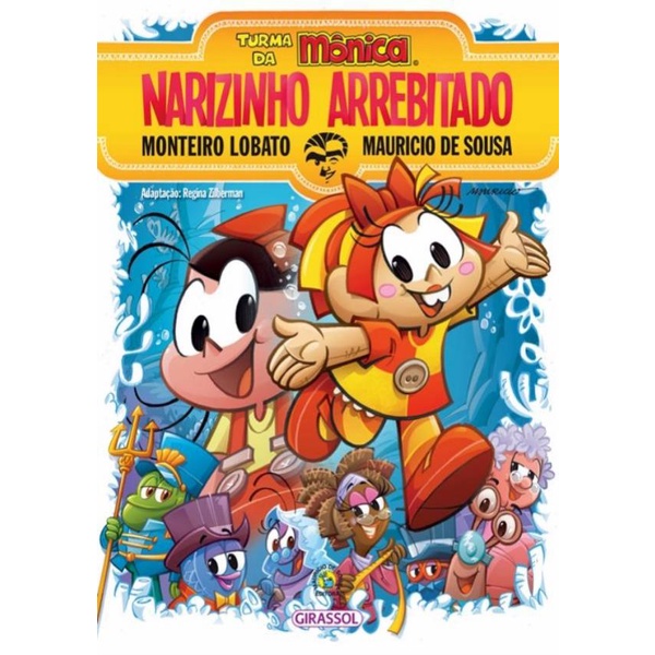 Livro - Turma Da Monica E Monteiro Lobato - Narizinho Arrebitado