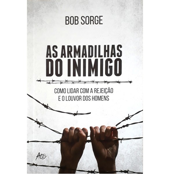 As Armadilhas Do Inimigo | Bob Sorge em Oferta na Shopee