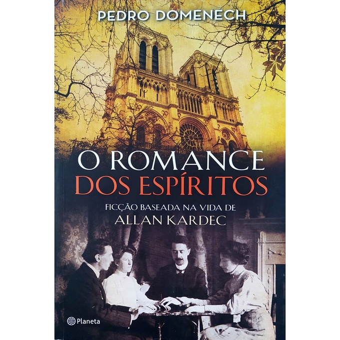 Livro: O Romance dos Espíritos – Pedro Domenech