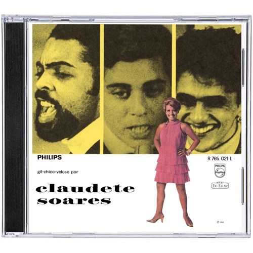 CD Claudette Soares 1968 - Gil, Chico e Veloso por Claudette
