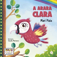 Livro - A arara Clara
