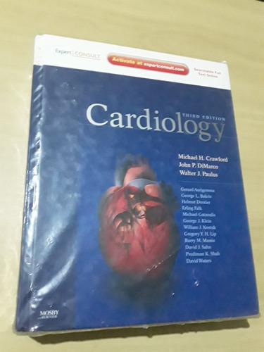 Cardiology Third Edit Michael H. Crawford / Jonh P. Dimarco