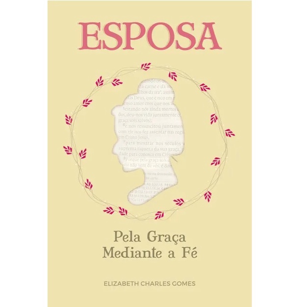 Livro Esposa Pela Graça Mediante a Fé | Elizabeth Gomes em Oferta na Shopee