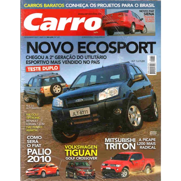 Carro 169 * Ecosport * Siena * Triton * Tiguan * Palio