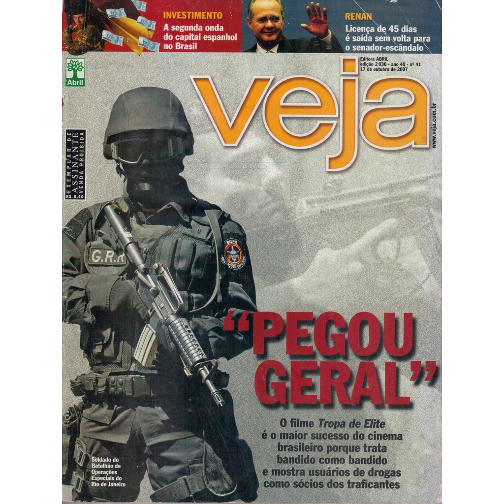 REVISTA VEJA, DE 17/OUTUBRO/2007, COM TROPA DE ELITE NA CAPA.
