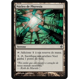 Núcleo de Phyrexia - Magic The Gathering