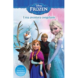 Frozen - Uma Aventura Congelante - Livro de História e Atividades