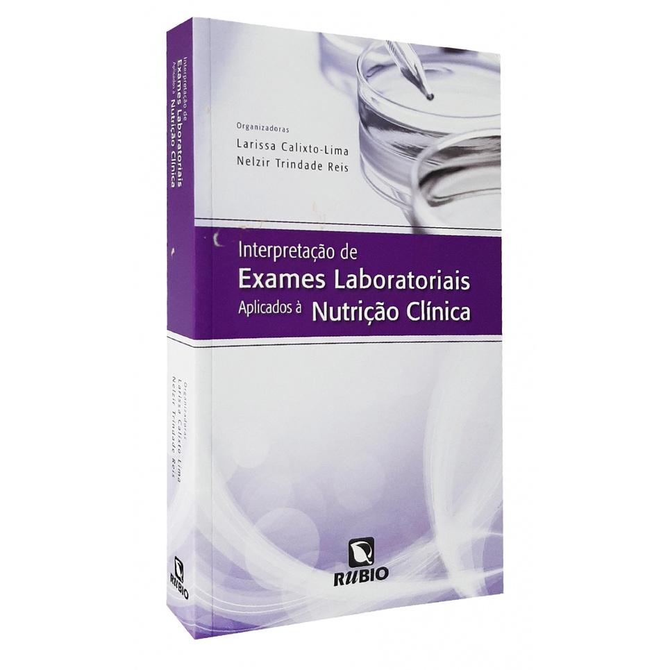 Interpretação De Exames Laboratoriais Aplicados A Nutrição Clínica
