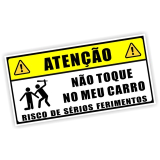 Adesivo Não Toque Encoste Rele No Meu Carro
