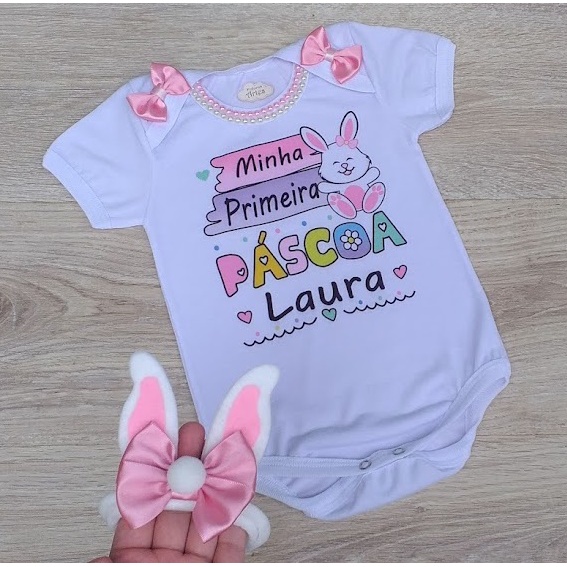 body minha primeira páscoa personalizado + orelhinhas de coelho