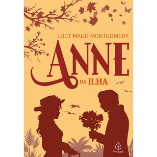 Livro - Anne da Ilha - Capa dura - Principis
