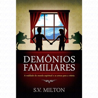 Demônios Familiares - Livro S.v.milton Brochura