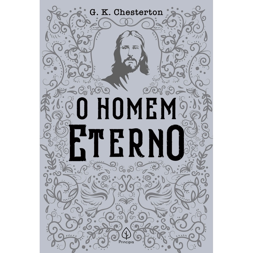 O Homem Eterno - G. K. Chesterton