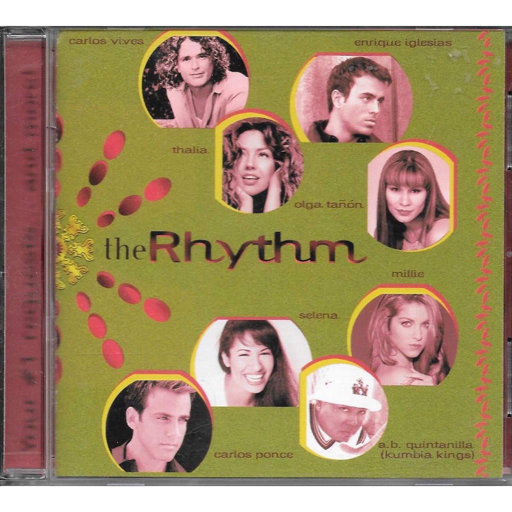 CD: The Rhythm (c/ Carlos Vives — Fruta Fresca; Thalía — Piel Morena;  Enrique Iglesias — Experiencia Religiosa; Olga Tañón — Sola Voy; .  Quintanilla III — U Don't Love Me; Selena —