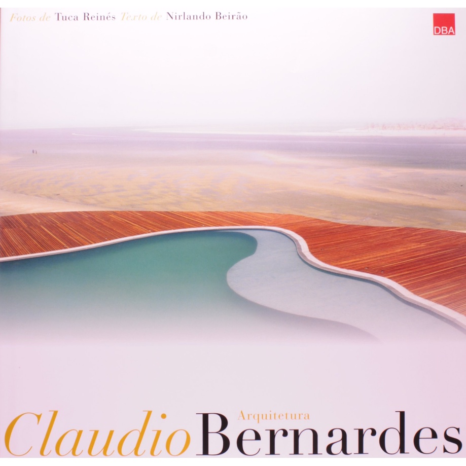 Arquitetura: Cláudio Bernardes - Capa Dura