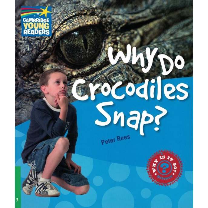 Livro - Why Do Crocodiles Snap? Level 3