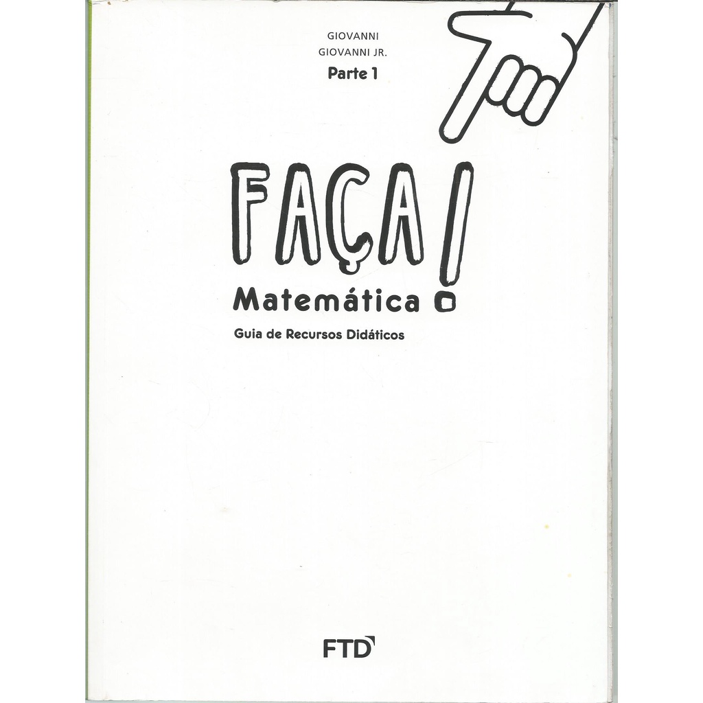 Livro Faça! Matemática, 2º Ano, Parte 1, Giovanni, Giovanni Jr.