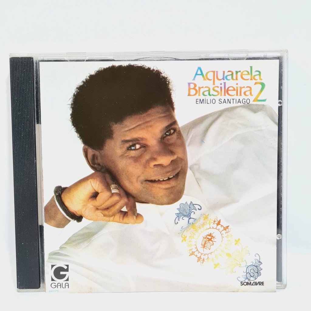 CD Emílio Santiago – Aquarela Brasileira 2 - Original - Saigon / Lança Perfume / Pérola Negra
