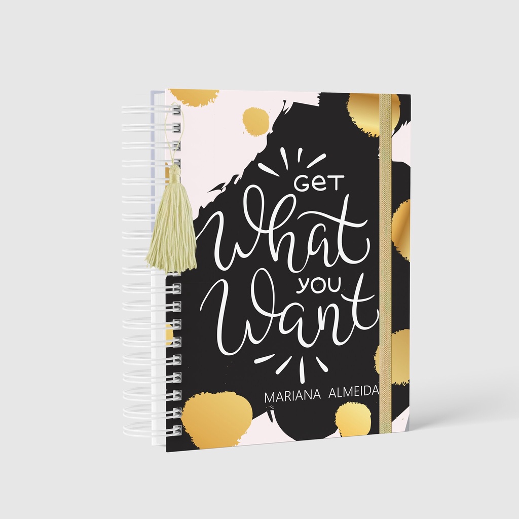 Agenda Personalizada Get What You Want Cor Preta Com Dourado Com Nome ...