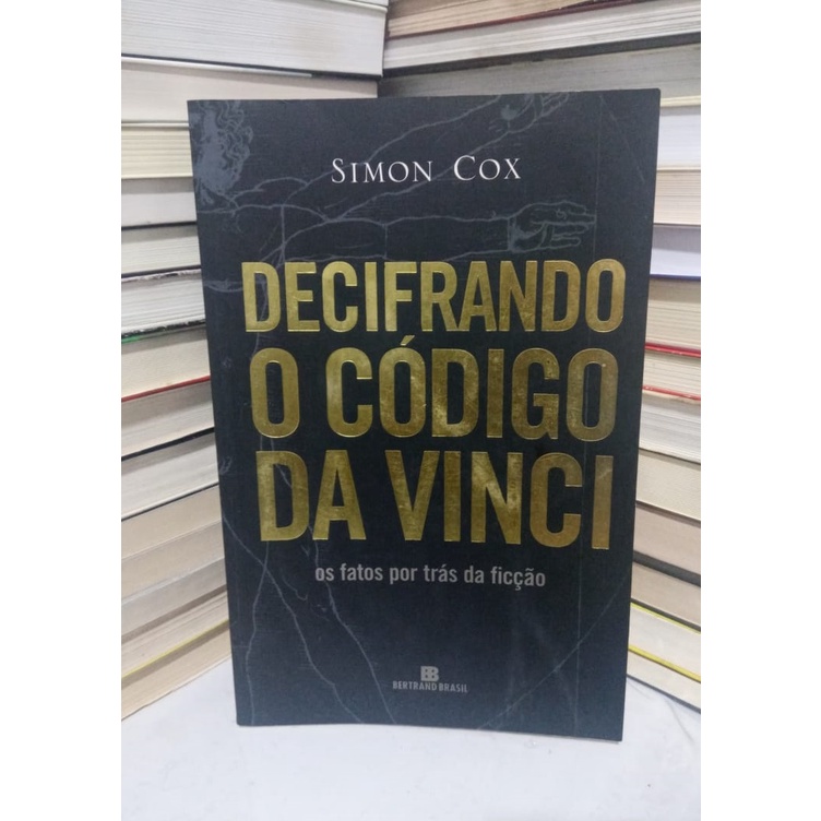 Decifrando O Código Da Vinci - Os Fatos Por Trás Da Ficção | Shopee Brasil