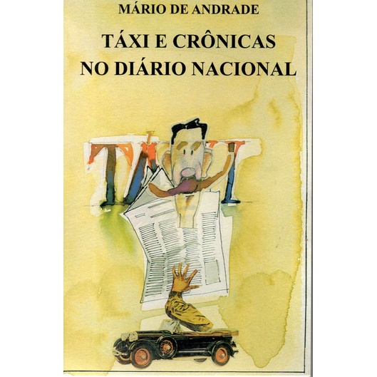 Táxi e crônicas no diário nacional - Books & Magazines