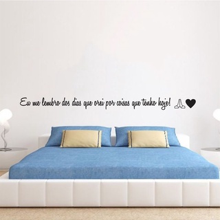Adesivo de Parede Frase Eu me lembro dos dias que Orei por coisas que tenho hoje