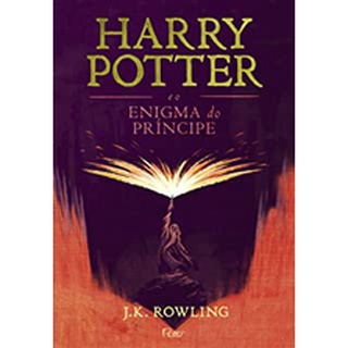 Harry Potter e o enigma do príncipe - J.K. Rowling