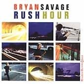 Cd Bryan Savage Rush Hour Imp