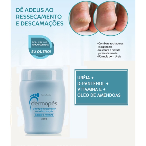 Kit Creme Para Os Pés Hidrata e Afina + Creme Para Tratamento Dos Pés Hidrata e Restaura - Dermopés - Abelha Rainha 230g