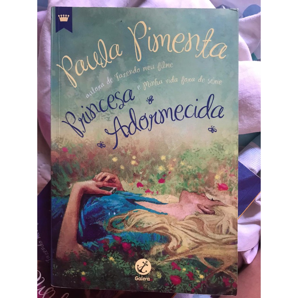 Livro Princesa Adormecida - Paula Pimenta. Ótimo estado | Shopee Brasil