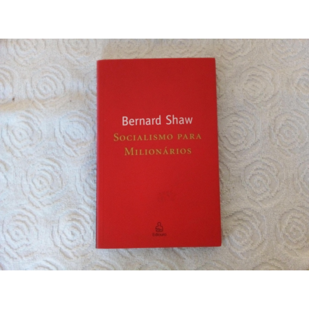 livro socialismo para Milionario Bernard Shaw
