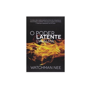 Livro: O Poder Latente Da Alma | Watchman Nee