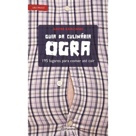 Guia da culinária ogra - 195 lugares para comer - Livro novo PS