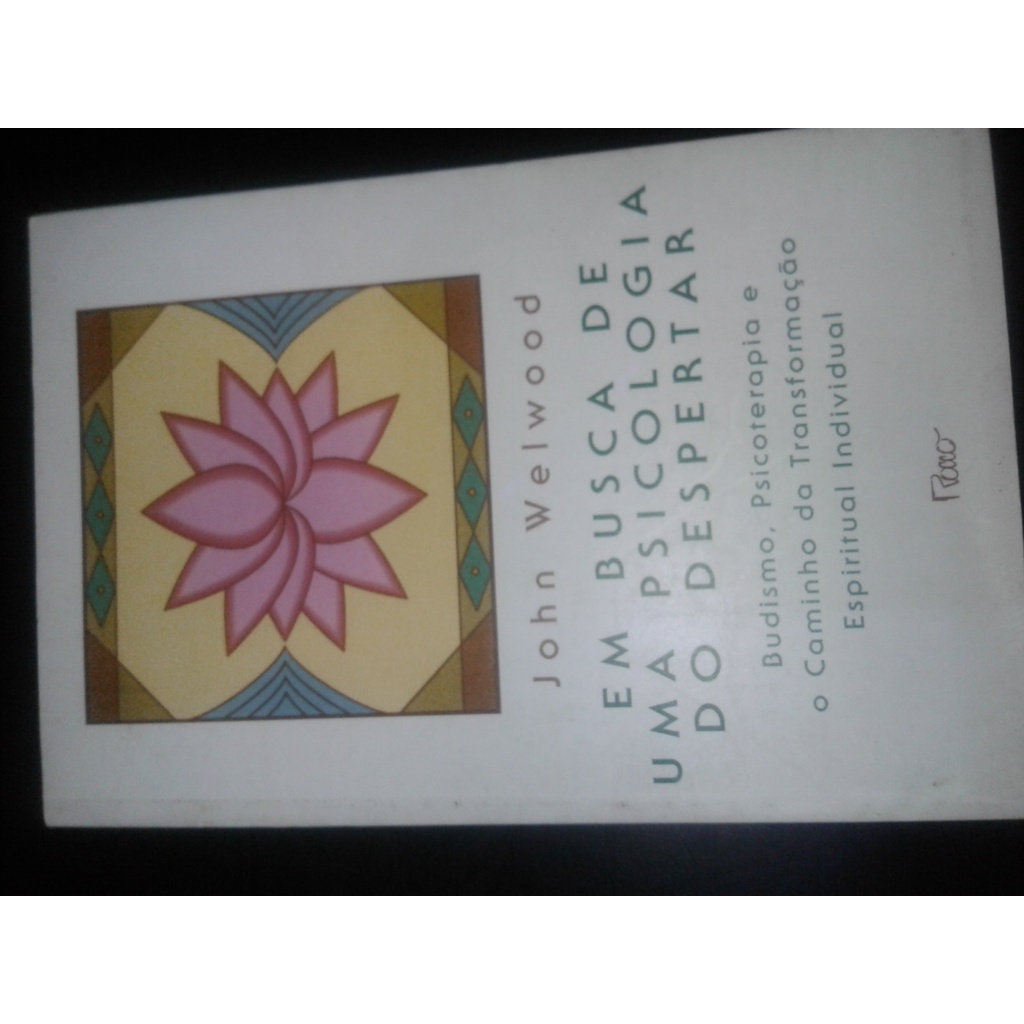 Livro Em Busca De Uma Psicologia Do Despertar
