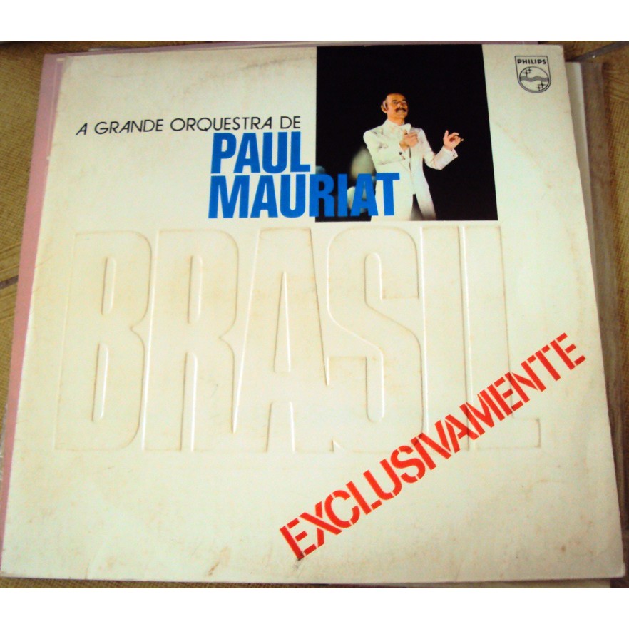 044 Mvd- LP 1977- Paul Mauriat- A Grande Orquestra de Paul Mauriat- Brasil Exclusivamente- Música- Disco Vinil Original- Long Play LP